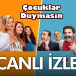 Çocuklar Duymasın