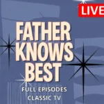 Shout! Studios: Father Knows Best